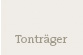 Tonträger